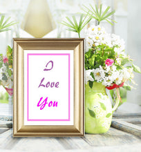 Load image into Gallery viewer, I love you printable