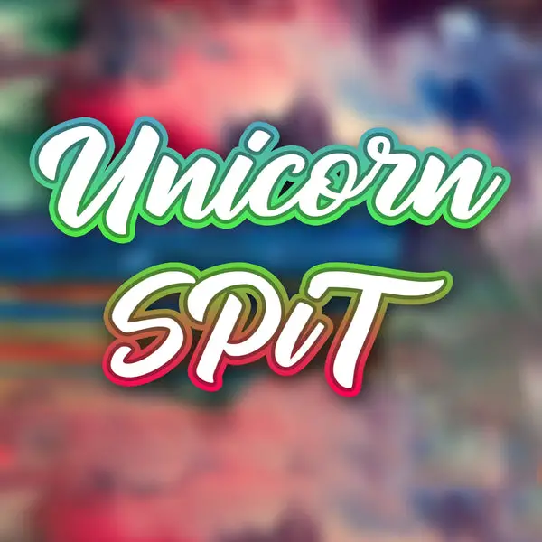 What is Unicorn Spit?