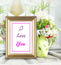 Load image into Gallery viewer, I love you printable